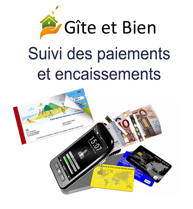 Suivi de l'encaissement des paiements de votre activité de locations saisonnières